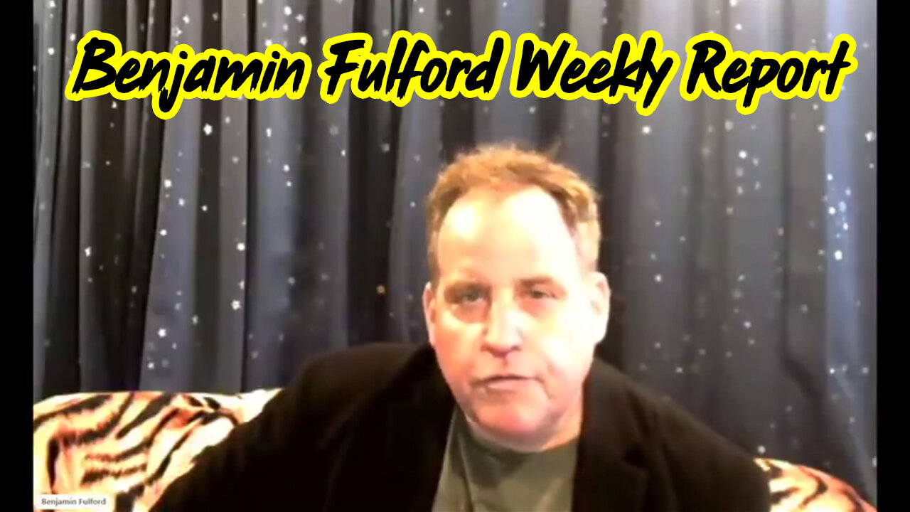 Benjamin Fulford Weekly Geo-Political News