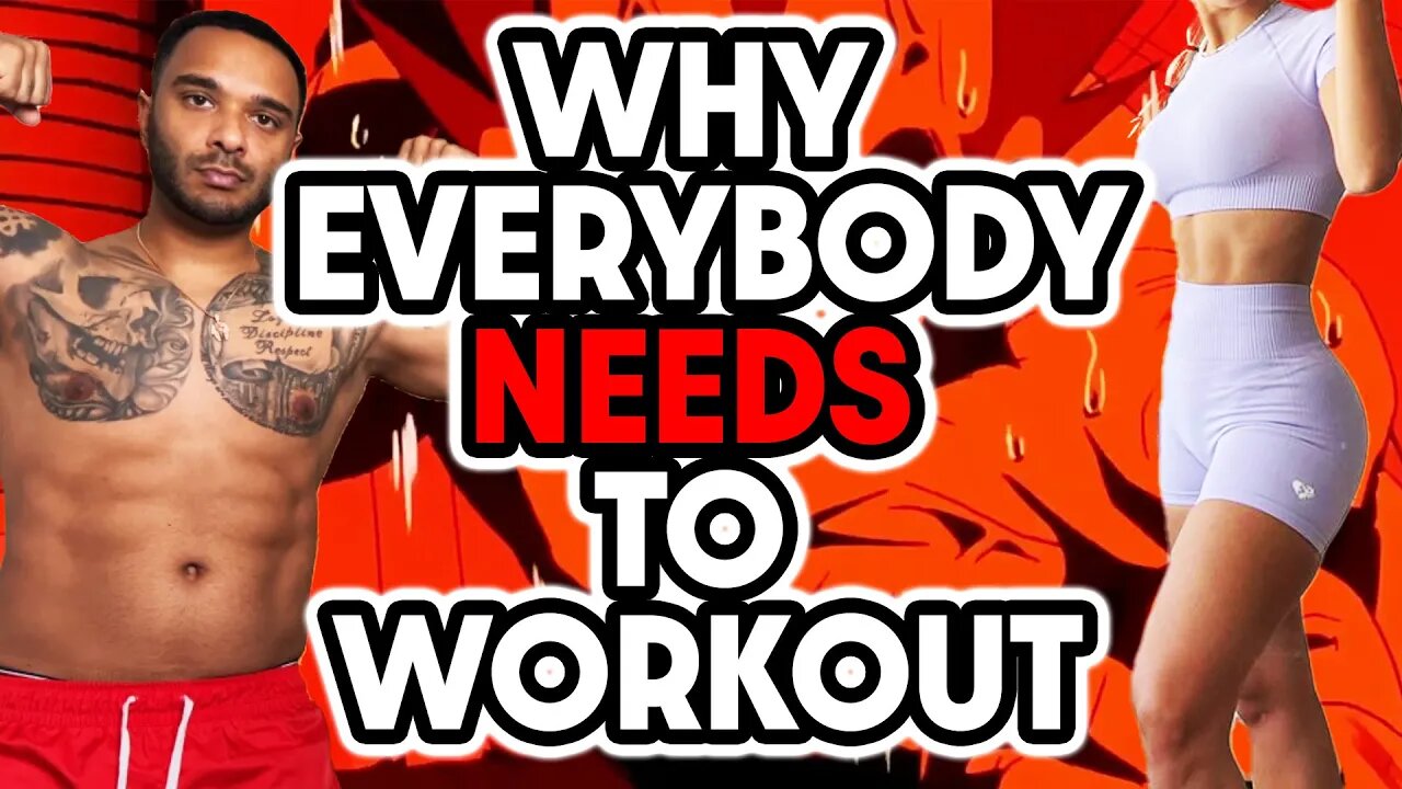 Why EVERYBODY Needs to Work Out