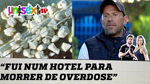 FUI NUM HOTEL PARA MORRER DE OVERDOSE, revela RAFAEL ILHA