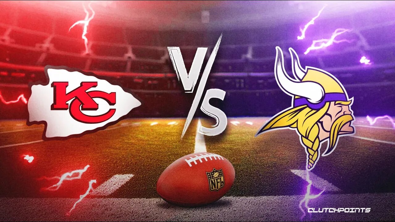 CHIEFS @ VIKINGS