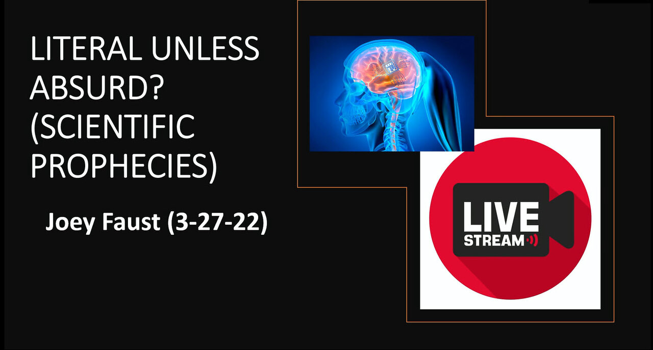 Literal Unless Absurd? (Scientific Prophecies)