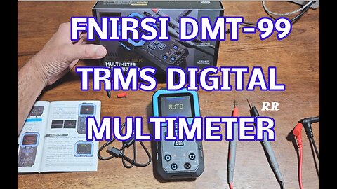 FNIRSI DMT-99 Walkthrough, Rechargeable TRMS Digital Multimeter, 9999 Counts