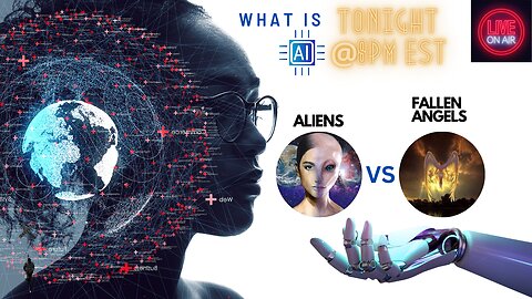 Aliens VS Fallen Angels? Where Does A.I. Fit In?