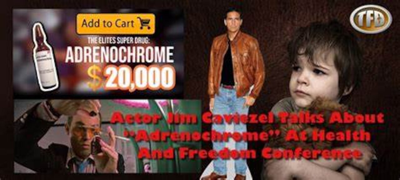 Hollywood actor Jim Caviezel exposes Adrenochrome harvesting amongst the Elites/Hollywood