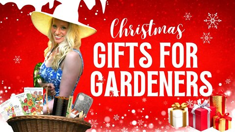 Christmas Gifts for Gardeners with Heather Andrews