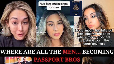 Where are all the men... Becoming Passport Bros