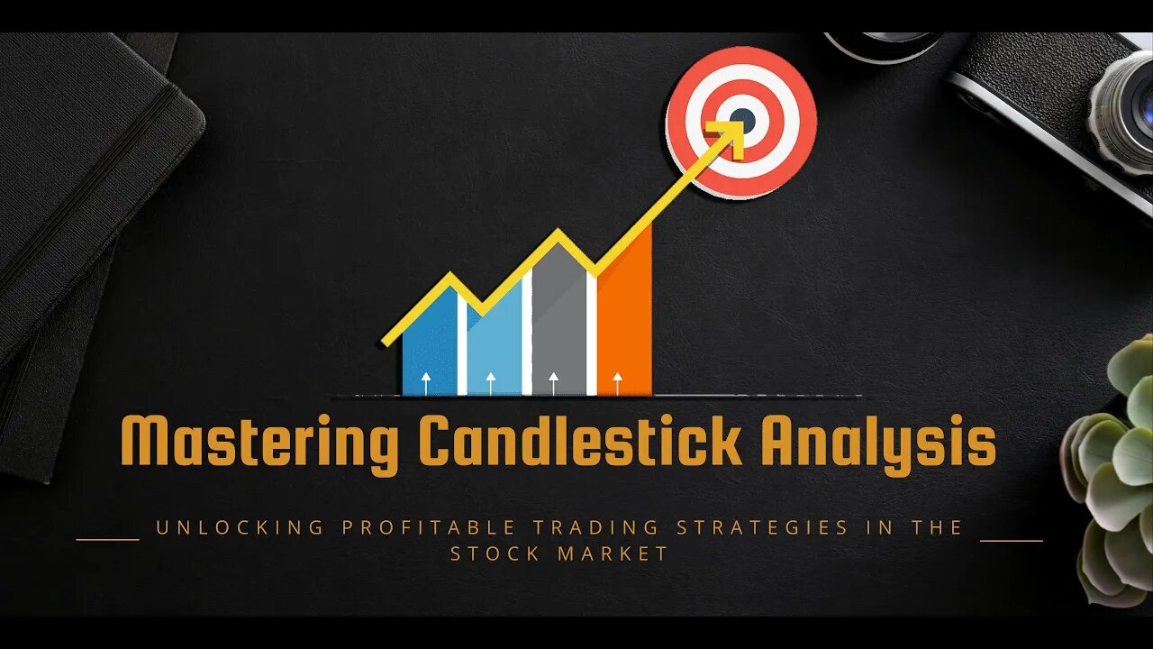 Mastering Candlestick Analysis: Unlocking Profitable Trading Strategies in the Stock Market"