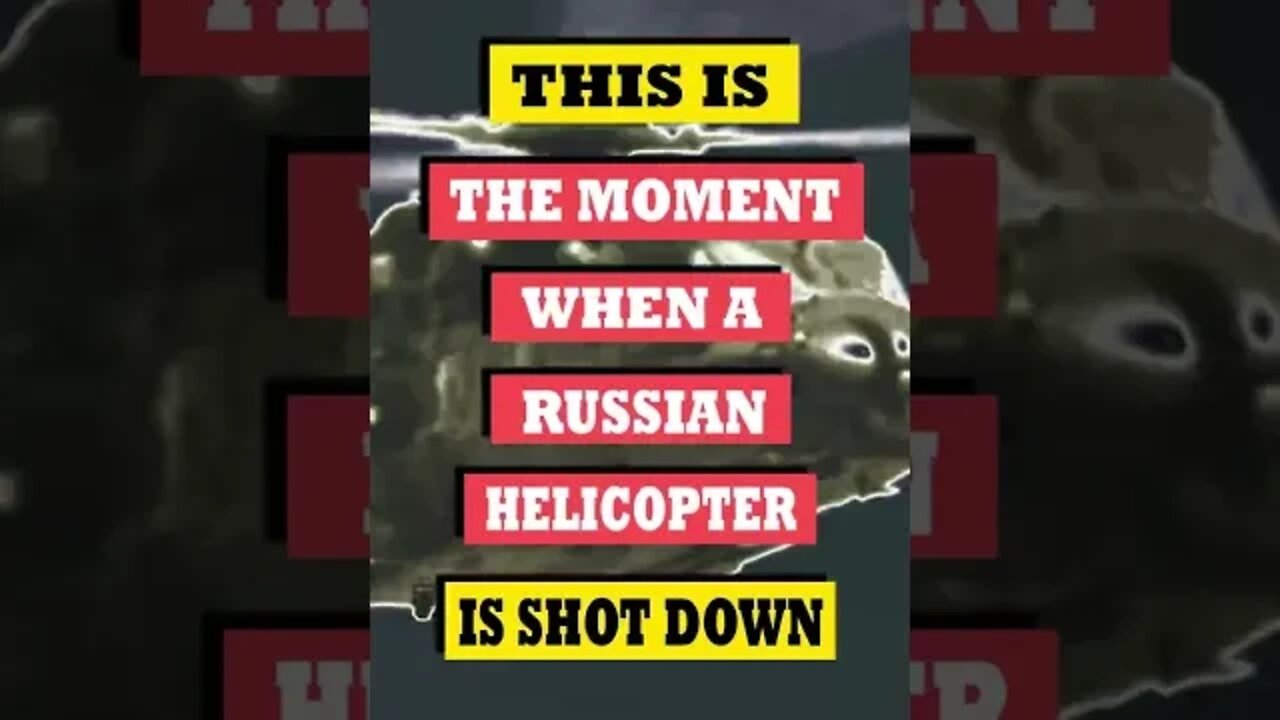 This is the moment when a Russian helicopter is SHOT DOWN by Ukrainian forces