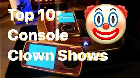 CONSOLE CLOWN SHOWS