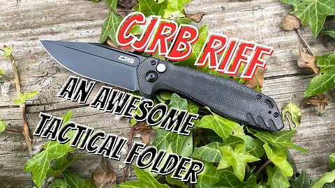 COOLEST NEW RELEASE | CJRB RIFF TACTICAL FOLDER