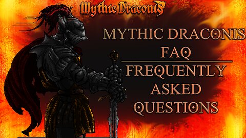 Mythic Draconis - FAQ... What is Mythic Draconis?