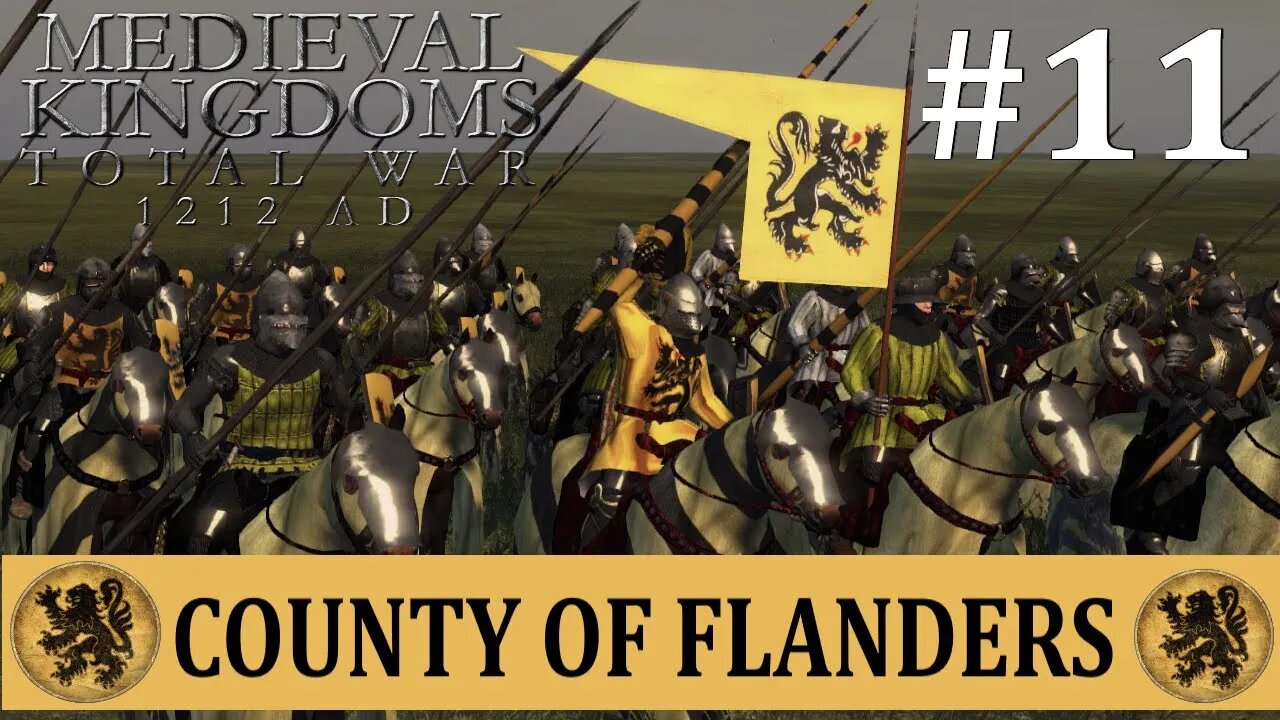 County of Flanders: Medieval Kingdoms 1212 AD Total War Attila Campaign #11