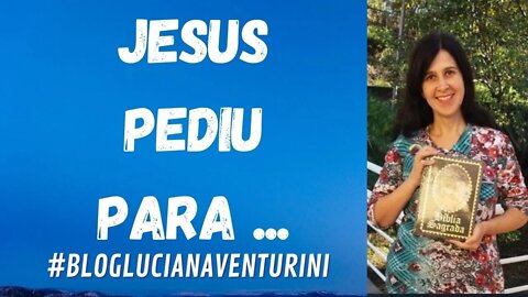 Jesus pediu para... #lucianaventurini #ViverMelhor #SílvioAlbuquerque 06/04/21