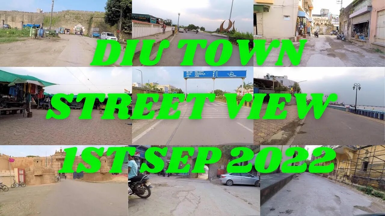 Diu Town street view | 1st September 2022