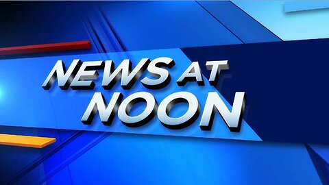 News at Noon with Lee Wheelbarger