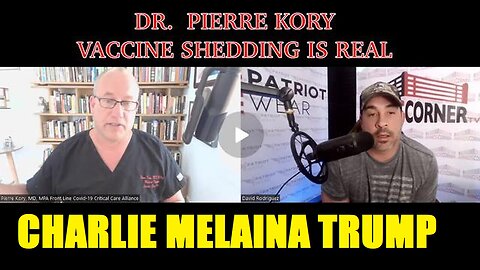 DR.PIERRE KORY- VACCINE SHEDDING IS REAL..SHOULD YOU STAY AWAY FROM THE VACCINATED? JGANON, SGANON