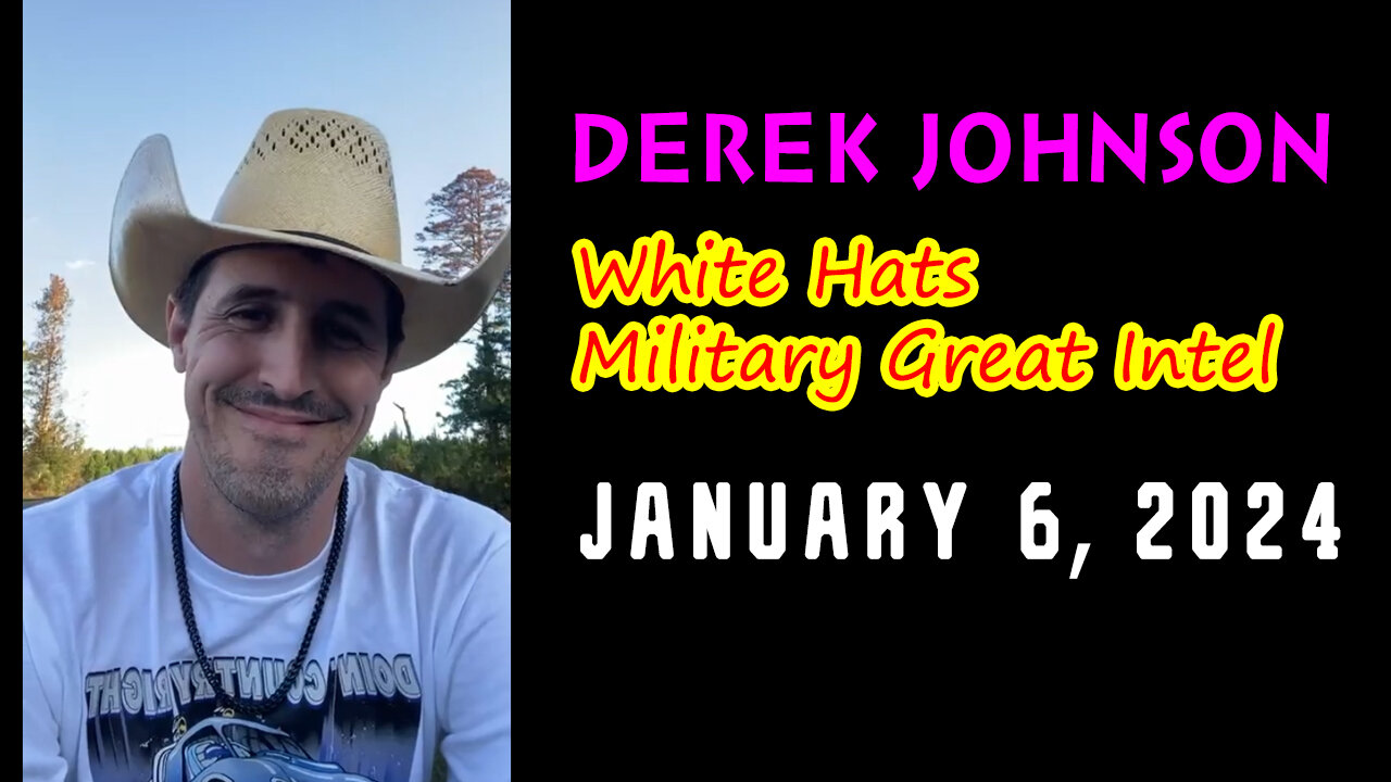 Derek Johnson "Q ~ u.s Military Great Intel" Jan 6, 2024