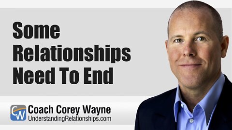 Some Relationships Need To End