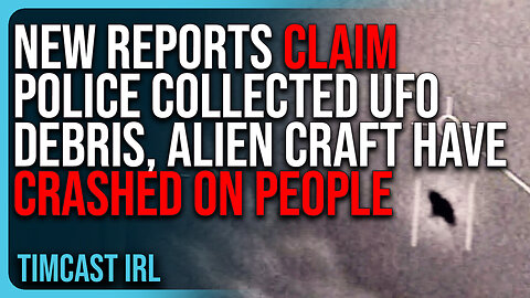 New Reports Claim Police Collected UFO DEBRIS, Alien Craft Have CRASHED ON PEOPLE