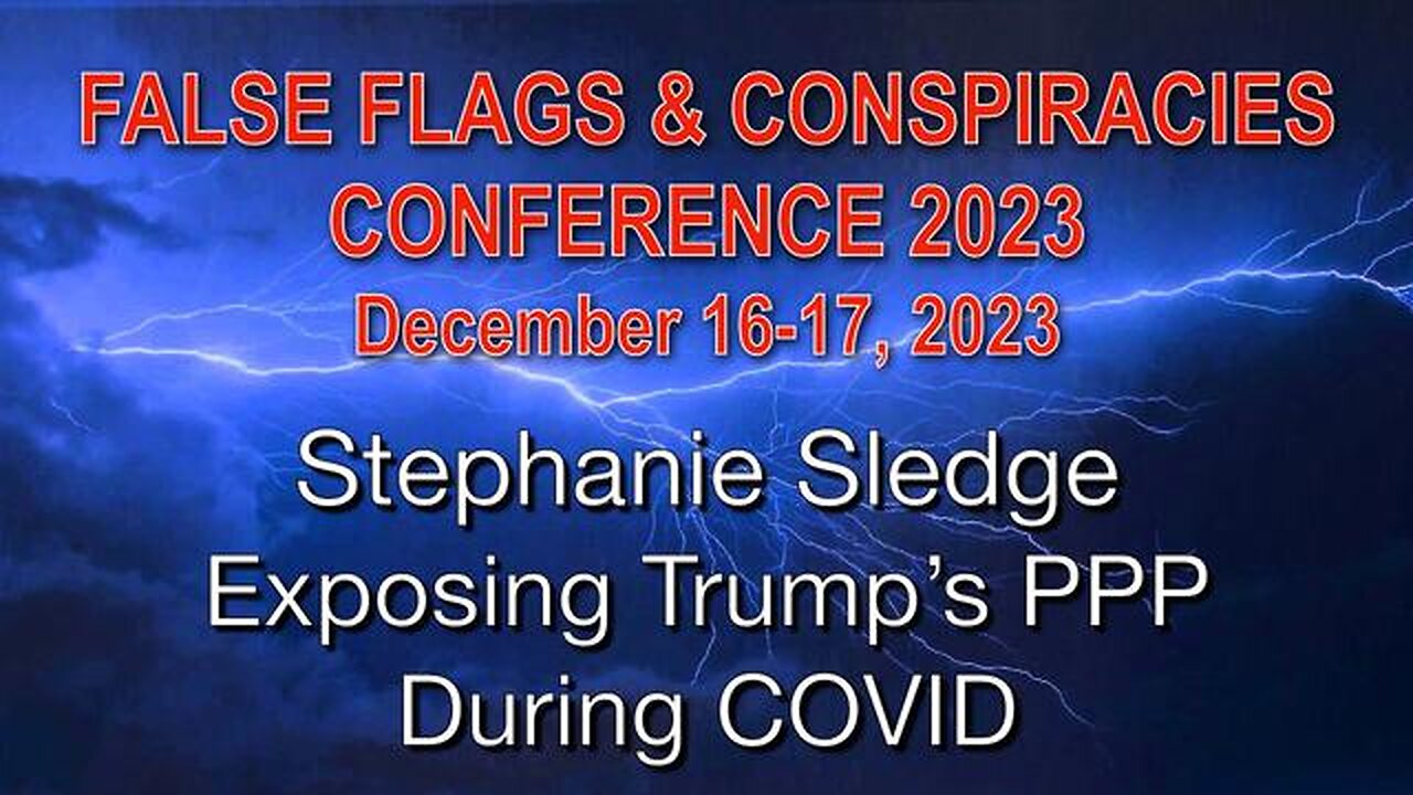 STEPHANIE SLEDGE Exposing the Truth about Trump PPP during COVID