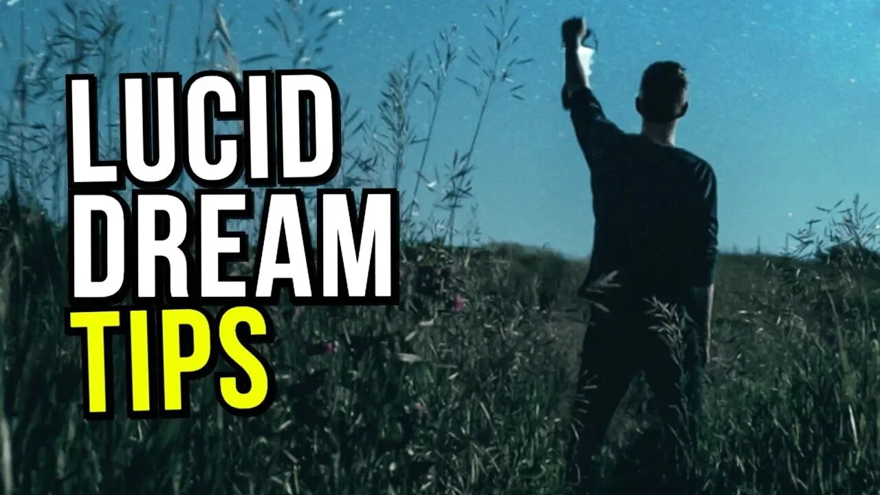 5 EFFECTIVE Lucid Dreaming Tips and Tricks You're Not Using