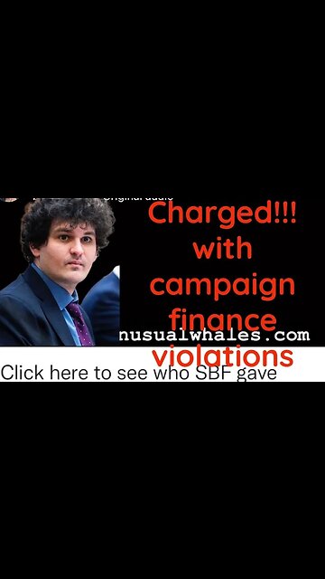 Sam Bankman Fried charged with campaign finance violation