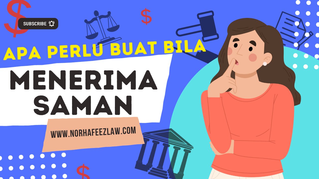 ILMU LEGAL - MENERIMA SAMAN. APA YANG PERLU ANDA LAKUKAN?