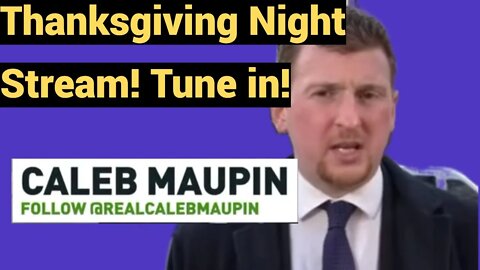 Live #431 - Thanksgiving Night Stream!