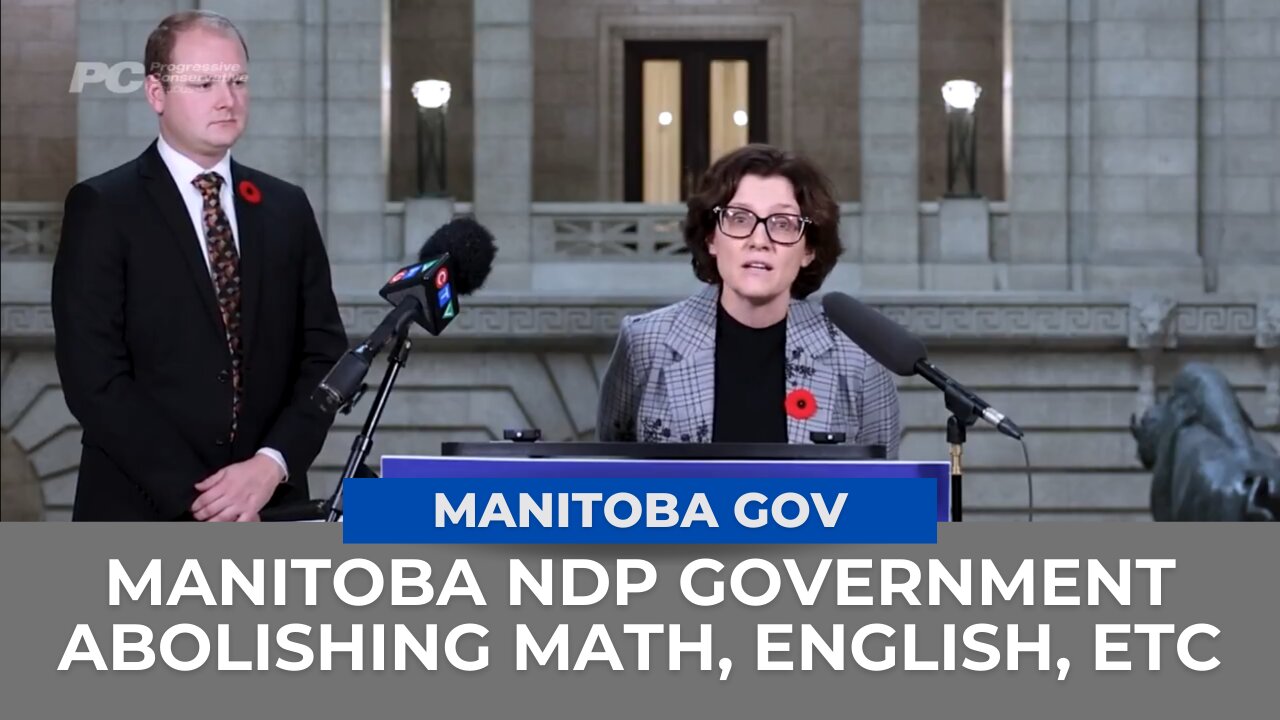 Manitoba NDP is Abolishing all Subjects from K-8