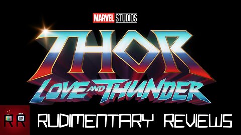 THOR: LOVE AND THUNDER FALLS FLAT!