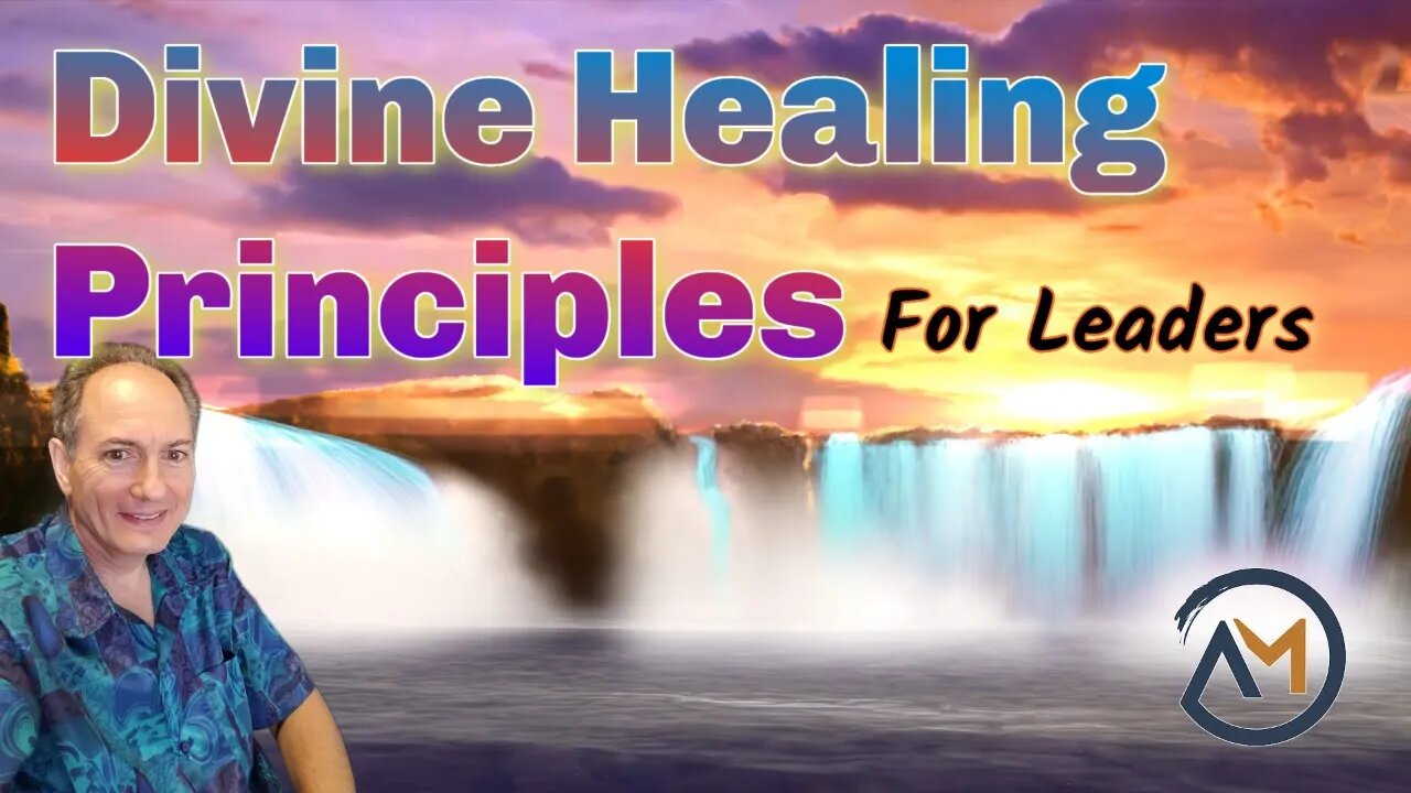 Divine Healing Principles for Leaders (The Ambassador with Craig DeMo)