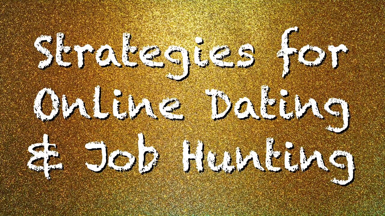 2019-0625 - CRP Patreon Exclusive: Strategies for Online Dating and Job Hunting