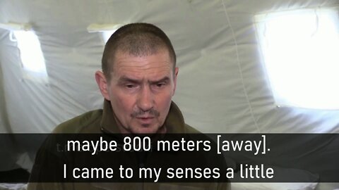 Ukrainian POW says his commander left during battle and then he was captured and is being treated well