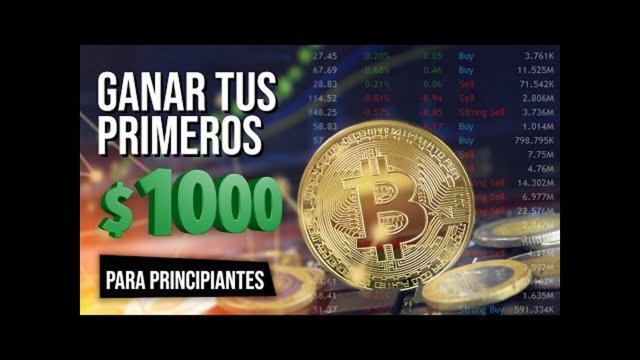 Hacer tus primeros 1000 dólares con Crypto 2022