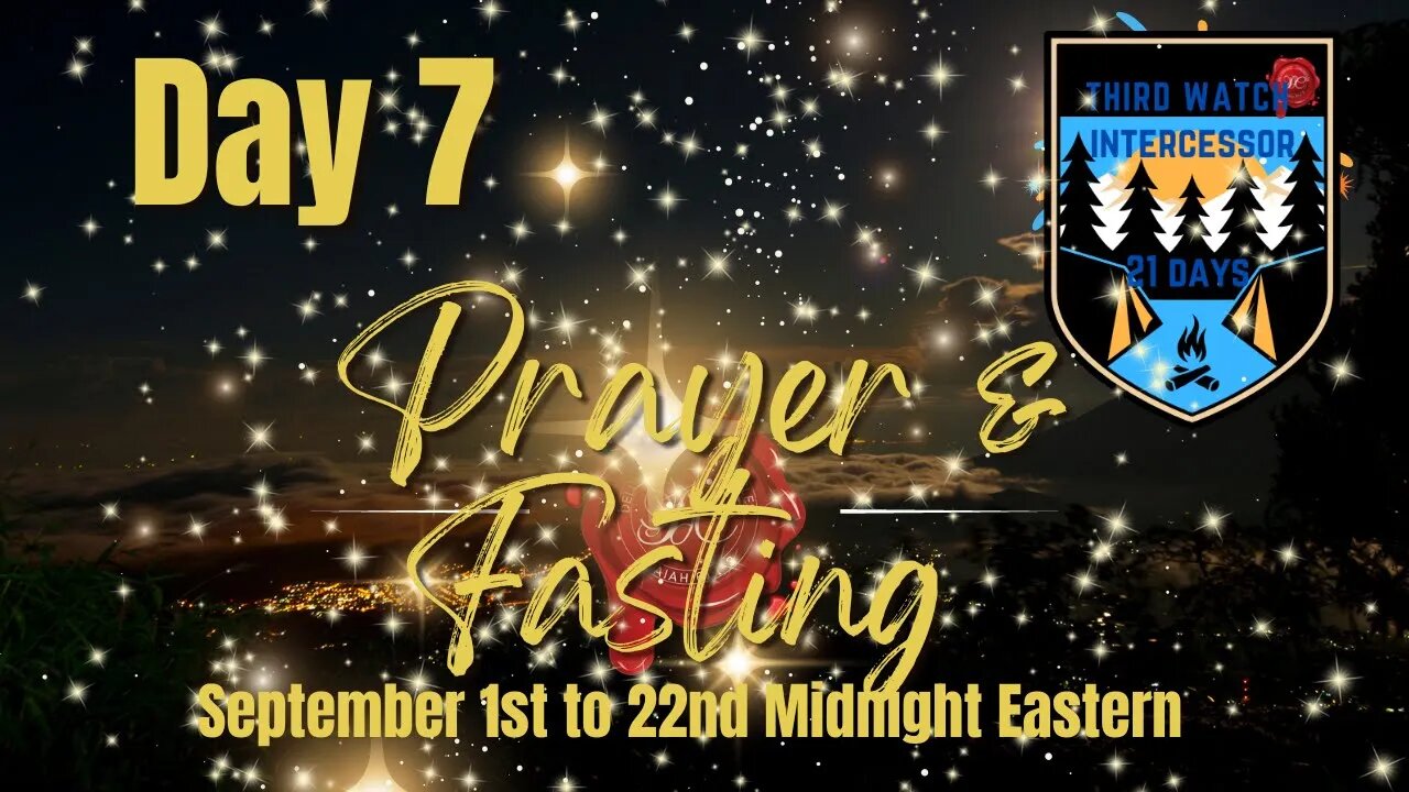 Deliverance Chronicles Presents Day 7 of 21 days of prayer and fasting