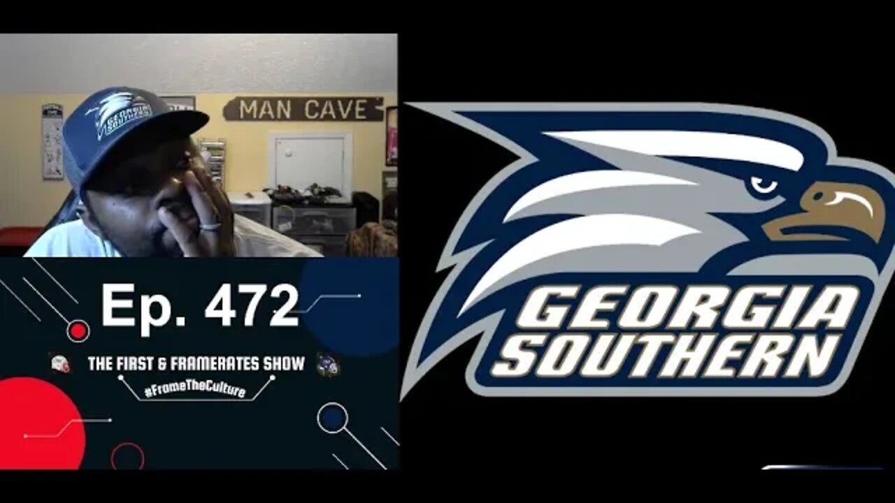 Ep. 472 Georgia Southern Need Anger and Urgency Vs. Louisiana