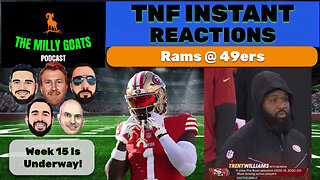 Instant Reaction AK's 49ers vs the Rams, Did Deebo Get the Ball?