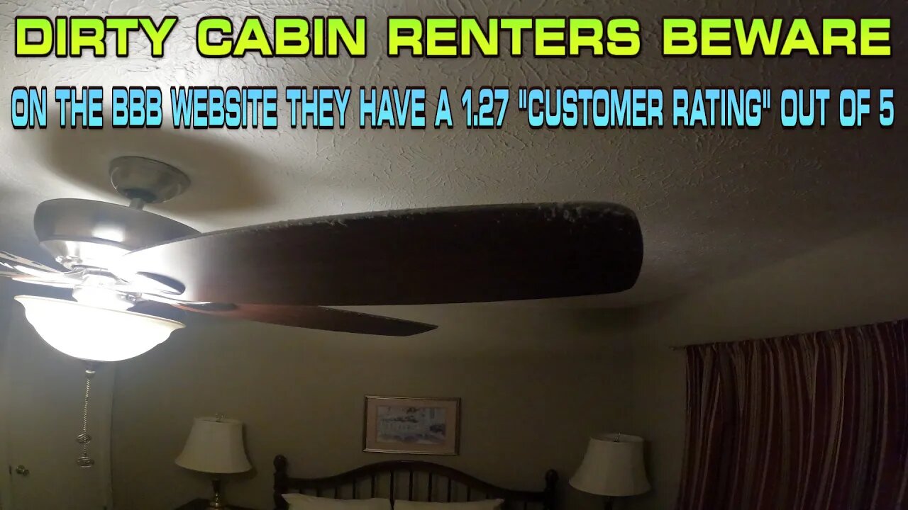 DIRTY CABIN RENTERS BEWARE Aunt Bugs Cabin Around The Been 329 BBB Customer Rating 1.27/5 out of 5