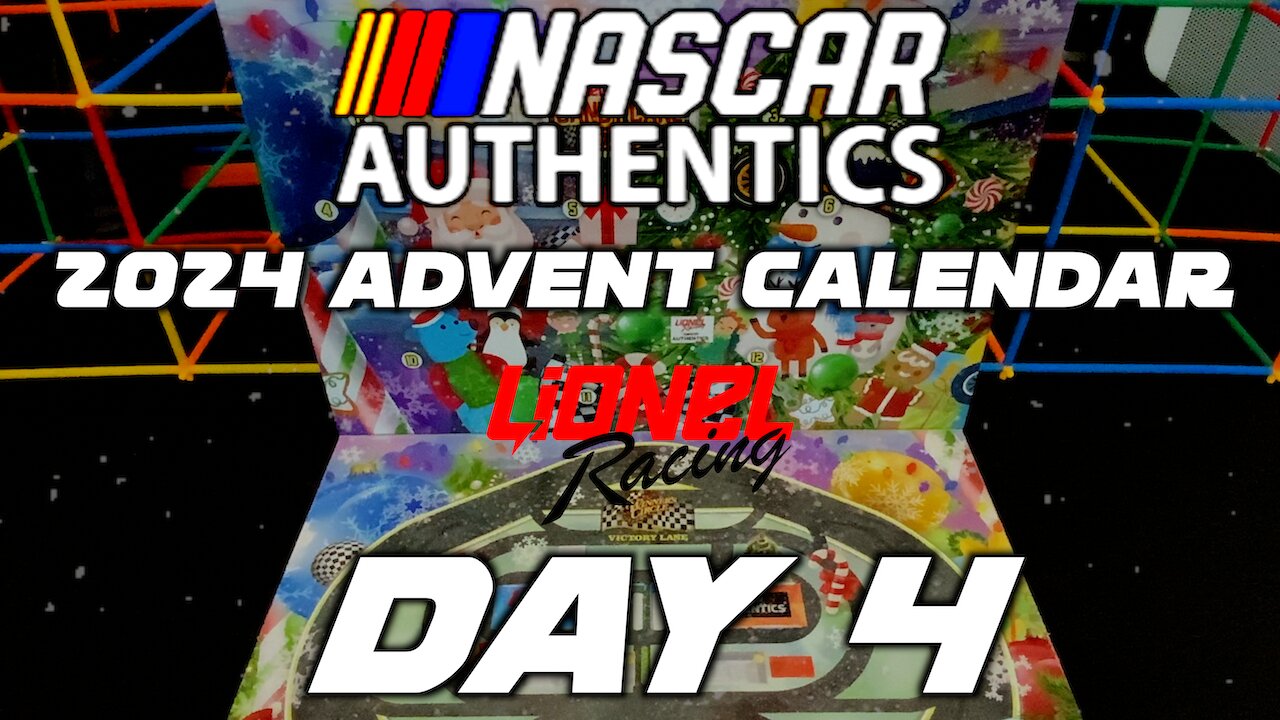 Nascar Authentics Lionel Racing Advent Calendar DAY 4 !