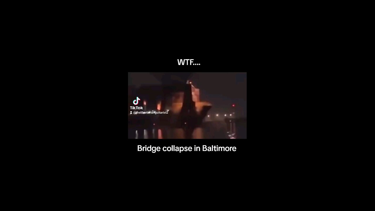 WTF! Bridge Collapse in Baltimore after Container Ship Collision