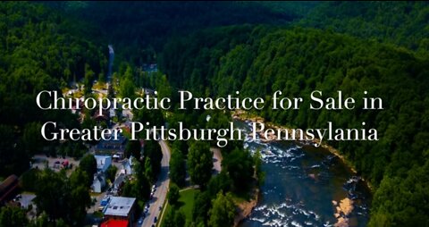 Chiropractic Practice for Sale in Pittsburgh Pennsylvania Suburbs