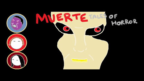 Muerte: Tales of Horror