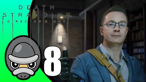 Death Stranding: Director's Cut // Part 8