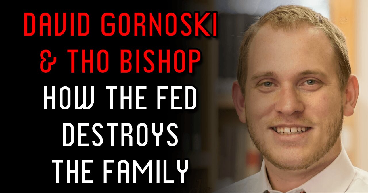 How the Fed Destroys the Family (Audio Clip)
