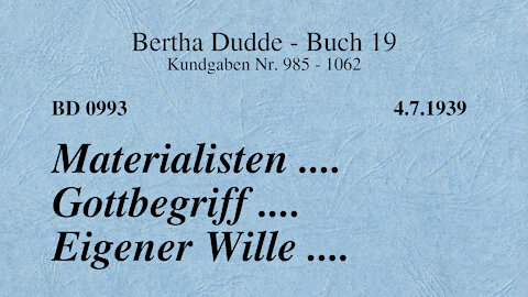 BD 0993 - MATERIALISTEN .... GOTTBEGRIFF .... EIGENER WILLE ....