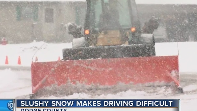 Slushy snow makes travel difficult in Dodge County