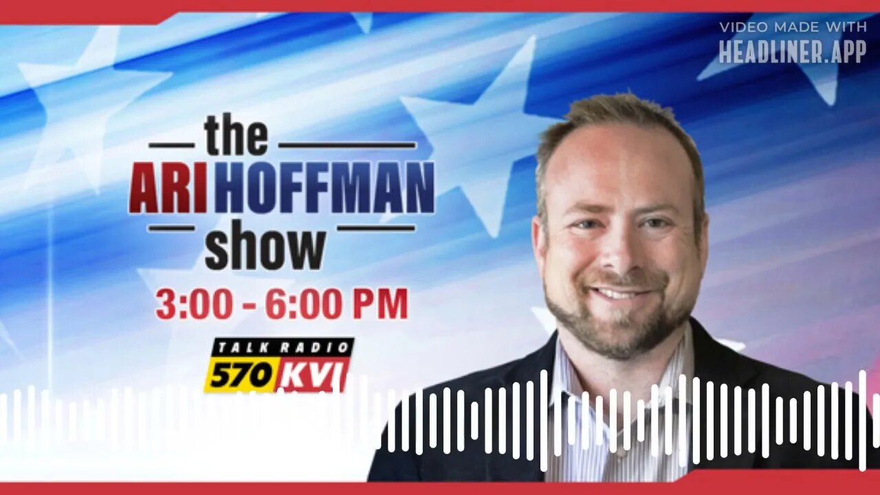 The Ari Hoffman Show - June 1, 2022: But now you do what they told ya!