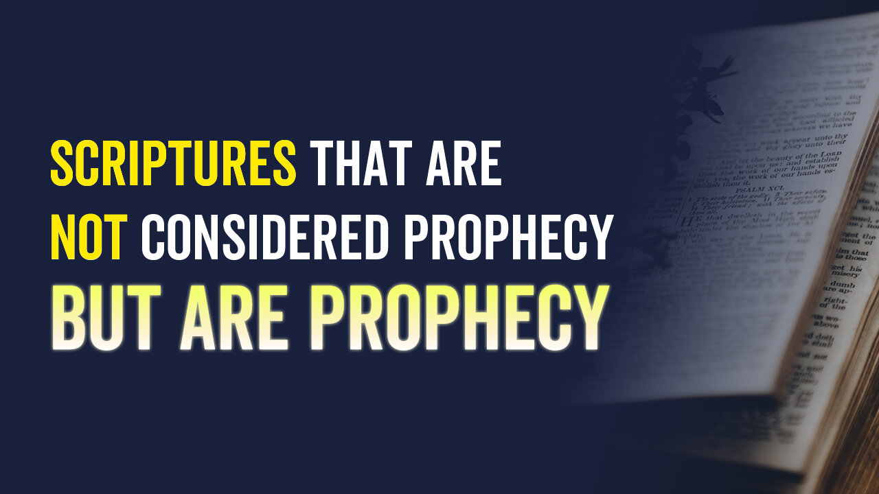 Scriptures in the Bible That Are Not Considered Prophecy but Are Prophecy