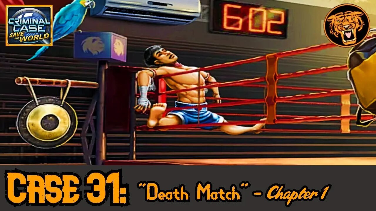 Save the World: Case 31: "Death Match" - Chapter 1