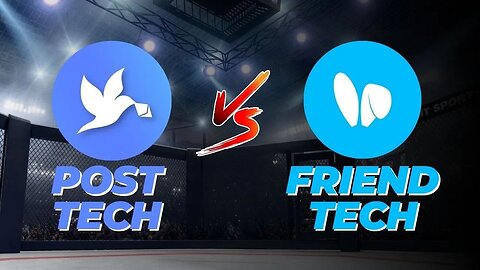 POST.TECH x FRIEND TECH - a BATALHA SocialFI . QUAL REDE SOCIAL É A MELHOR ?